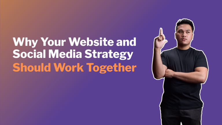 Why Your Website and Social Media Strategy Should Work Together